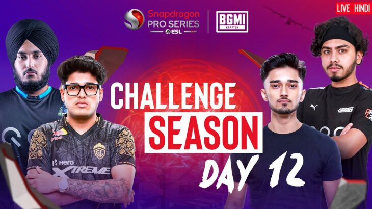 [HINDI] BGMI Snapdragon Mobile Challenge Season Day 12 | Season 6 India