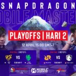 🔴 [ID] MLBB | Snapdragon Mobile Masters Playoffs | Hari 2